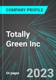 Totally Green Inc (TLGN:PINX): Analytics, Extensive Financial Metrics, and Benchmarks Against Averages and Top Companies Within its Industry- Product Image