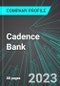 Cadence Bank (CADE:NYS): Analytics, Extensive Financial Metrics, and Benchmarks Against Averages and Top Companies Within its Industry - Product Image
