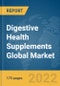 Digestive Health Supplements Global Market Report 2022: Ukraine-Russia War Impact - Product Thumbnail Image