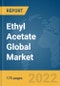 Ethyl Acetate Global Market Report 2022: Ukraine-Russia War Impact - Product Thumbnail Image