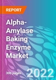 Alpha-Amylase Baking Enzyme Market- Product Image