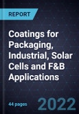 Growth Opportunities in Coatings for Packaging, Industrial, Solar Cells and F&B Applications- Product Image