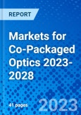 Markets for Co-Packaged Optics 2023-2028- Product Image