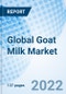 Global Goat Milk Market Size, Trends and Growth Opportunity, By Sector, Product, Distribution Channel, End User By Region and Forecast Till 2027. - Product Thumbnail Image