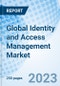 Global Identity and Access Management Market Size, Trends & Growth Opportunity and By Component, By Solution, By Service, By Region and Forecast till 2027. - Product Image