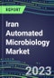2022-2027 Iran Automated Microbiology Market - Growth Opportunities, 2022 Supplier Shares by Assay, 5-Year Segmentation Forecasts for over 100 Molecular, Identification, Susceptibility, Culture, Urine Screening and Immunodiagnostic Tests - Product Thumbnail Image