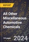 2024 Global Forecast for All Other Miscellaneous Automotive Chemicals (2025-2030 Outlook) - Manufacturing & Markets Report - Product Thumbnail Image