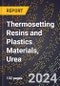 2024 Global Forecast for Thermosetting Resins and Plastics Materials, Urea (2025-2030 Outlook) - Manufacturing & Markets Report - Product Thumbnail Image