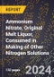 2023 Global Forecast For Ammonium Nitrate, Original Melt Liquor, Consumed In Making Of Other Nitrogen Solutions (Can17, An20, Ann) (2023-2028 Outlook) - Manufacturing & Markets Report - Product Image