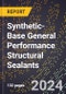 2024 Global Forecast for Synthetic-Base General Performance Structural (Load-Bearing) Sealants (Pvac, Butyl, Vinyl, Acrylic, Neoprene, Etc.) (2025-2030 Outlook) - Manufacturing & Markets Report - Product Image