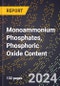 2024 Global Forecast for Monoammonium Phosphates, Phosphoric Oxide Content (2025-2030 Outlook) - Manufacturing & Markets Report - Product Image