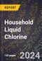 2024 Global Forecast for Household Liquid Chlorine (Sodium Hypochlorite Etc.)(490) (2025-2030 Outlook) - Manufacturing & Markets Report - Product Image
