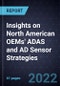Insights on North American OEMs' ADAS and AD Sensor Strategies - Product Thumbnail Image