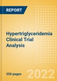 Hypertriglyceridemia Clinical Trial Analysis by Trial Phase, Trial Status, Trial Counts, End Points, Status, Sponsor Type, and Top Countries, 2022 Update- Product Image