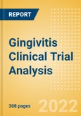 Gingivitis Clinical Trial Analysis by Trial Phase, Trial Status, Trial Counts, End Points, Status, Sponsor Type, and Top Countries, 2022 Update- Product Image