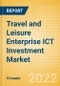 Travel and Leisure Enterprise ICT Investment Market Trends by Budget Allocations (Cloud and Digital Transformation), Future Outlook, Key Business Areas and Challenges, 2022 - Product Thumbnail Image