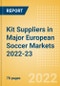 Kit Suppliers in Major European Soccer Markets 2022-23 - Analyzing Sponsorship Deal Values, Brand Coverage, Spend and Visibility - Product Thumbnail Image