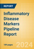 Inflammatory Disease Markers Pipeline Report including Stages of Development, Segments, Region and Countries, Regulatory Path and Key Companies, 2022 Update- Product Image