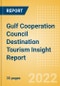 Gulf Cooperation Council Destination Tourism Insight Report including International Arrivals, Domestic Trips, Key Source / Origin Markets, Trends, Tourist Profiles, Spend Analysis, Key Infrastructure Projects and Attractions, Risks and Future Opportunities, 2022 Update - Product Image