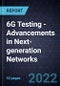 6G Testing - Advancements in Next-generation Networks - Product Thumbnail Image