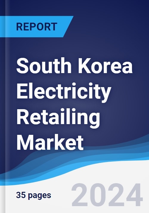 South Korea Electricity Retailing Market Summary, Competitive Analysis and Forecast to 2028
