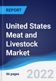 United States (US) Meat and Livestock Market Summary, Competitive Analysis and Forecast, 2017-2026- Product Image
