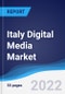 Italy Digital Media Market Summary, Competitive Analysis and Forecast, 2017-2026 - Product Thumbnail Image