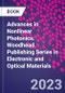 Advances in Nonlinear Photonics. Woodhead Publishing Series in Electronic and Optical Materials - Product Thumbnail Image