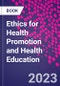 Ethics for Health Promotion and Health Education - Product Image