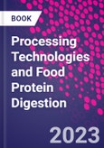 Processing Technologies and Food Protein Digestion- Product Image
