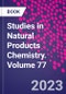 Studies in Natural Products Chemistry. Volume 77 - Product Thumbnail Image
