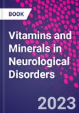 Vitamins and Minerals in Neurological Disorders- Product Image