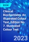 Clinical Biochemistry. An Illustrated Colour Text. Edition No. 7. Illustrated Colour Text - Product Thumbnail Image