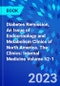 Diabetes Remission, An Issue of Endocrinology and Metabolism Clinics of North America. The Clinics: Internal Medicine Volume 52-1 - Product Image