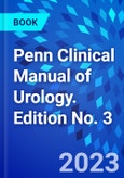 Penn Clinical Manual of Urology. Edition No. 3- Product Image