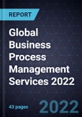 Global Business Process Management Services 2022- Product Image