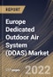 Europe Dedicated Outdoor Air System (DOAS) Market Size, Share & Industry Trends Analysis Report by Capacity, Requirement, Implementation Type, Vertical (Commercial, Residential and Industrial), Country and Growth Forecast, 2022-2028 - Product Thumbnail Image