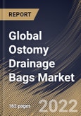 Global Ostomy Drainage Bags Market Size, Share & Industry Trends Analysis Report by Type, End-user (Hospitals & Clinics, Ambulatory Surgical Centers, and Others), Regional Outlook and Forecast, 2022-2028- Product Image