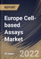 Europe Cell-based Assays Market Size, Share & Industry Trends Analysis Report by Application (Drug Discovery, Basic Research and Others), End-user, Products & Services, Country and Growth Forecast, 2022-2028 - Product Thumbnail Image