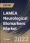 LAMEA Neurological Biomarkers Market Size, Share & Industry Trends Analysis Report by Type (Proteomic, Genomic, Metabolomic), Application (Alzheimer's Disease, Parkinson's Disease and Multiple Sclerosis), Country and Growth Forecast, 2022-2028 - Product Thumbnail Image