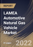 LAMEA Automotive Natural Gas Vehicle Market Size, Share & Industry Trends Analysis Report by Vehicle Type (Passenger Vehicles, Light-duty & Heavy-duty Buses & Trucks and Three-wheelers), Fuel Type, Country and Growth Forecast, 2022-2028- Product Image
