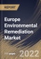 Europe Environmental Remediation Market Size, Share & Industry Trends Analysis Report by Site Type (Private and Public), Technology, Environment Medium (Soil and Groundwater), Application, Country and Growth Forecast, 2022-2028 - Product Thumbnail Image