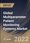 Global Multiparameter Patient Monitoring Systems Market Size, Share & Industry Trends Analysis Report by End-use, Acuity Level (High, Medium and Low), Device Type, Age Group (Geriatric, Pediatric and Adult), Regional Outlook and Forecast, 2022-2028 - Product Thumbnail Image