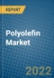 Polyolefin Market 2022-2028 - Product Image