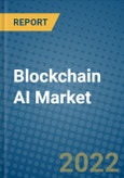 Blockchain AI Market 2022-2028- Product Image