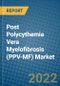 Post Polycythemia Vera Myelofibrosis (PPV-MF) Market 2022-2028 - Product Image
