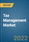 Tax Management Market 2022-2028 - Product Image
