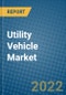 Utility Vehicle Market 2022-2028 - Product Image