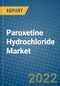 Paroxetine Hydrochloride Market 2022-2028 - Product Thumbnail Image