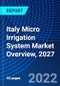 Italy Micro Irrigation System Market Overview, 2027 - Product Thumbnail Image